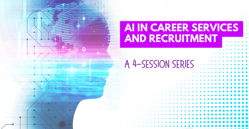 NACE Summer Learning Showcase: AI in Career Services and Recruitment